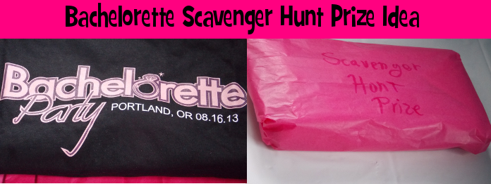 Bachelorette Scavenger Hunt Prize Idea